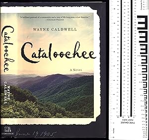 Seller image for Cataloochee / A Novel (SIGNED) for sale by Cat's Curiosities