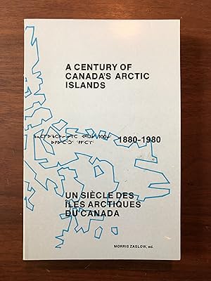 A Century of Canada's Arctic Islands, 1880-1980, 23rd Symposium =: Un siecle des iles Artiques du...