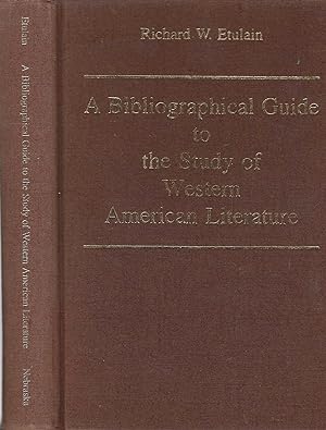 Seller image for A Bibliographical Guide to the Study of Western American Literature for sale by BASEMENT BOOKS