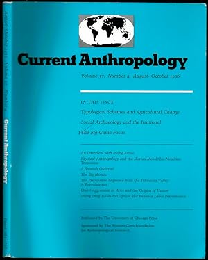 Seller image for The Big-Game Focus: Reinterpreting the Archaeological Record of Cantabrian Upper Paleolithic Economy in Current Anthropology Volume 37, Number 4 for sale by The Book Collector, Inc. ABAA, ILAB