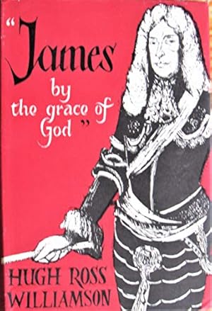 Seller image for James, by the Grace of God. for sale by WeBuyBooks