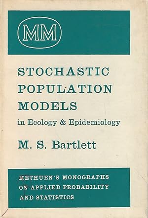 Stochastic Population Models in Ecology & Epidemiology. Methuen's Monographs on Applied Probabili...