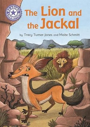 Bild des Verkufers fr Reading Champion: The Lion and the Jackal (Paperback) zum Verkauf von Grand Eagle Retail