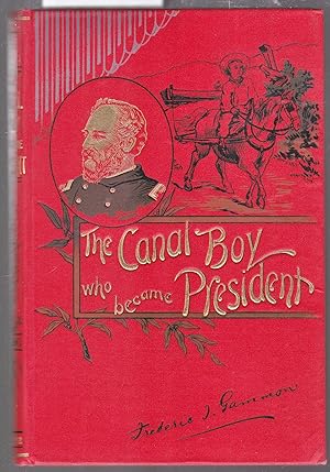 The Canal Boy Who Became President