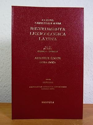 Imagen del vendedor de Arnobius Iunior. Opera omnia (Instrumenta lexicologica latina. Fasciculus 73 (SL 25 - 25 A) series A - formae. Corpus Christianorum, series Latina, XXV - XXV A) a la venta por Antiquariat Weber