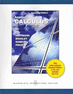 Seller image for Applied Calculus for Business, Economics, and the Social and Life Sciences, Expanded Edition for sale by GreatBookPrices