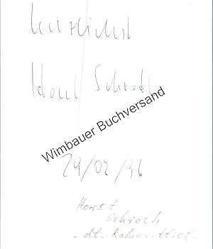 Bild des Verkufers fr Original Autogramm Horst Schroth /// Autograph signiert signed signee zum Verkauf von Antiquariat im Kaiserviertel | Wimbauer Buchversand