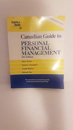 Seller image for Deloitte & Touche Canadian Guide to Personal Financial Management for sale by WeBuyBooks