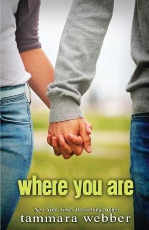 Seller image for Where You Are (Between the Lines) for sale by WeBuyBooks