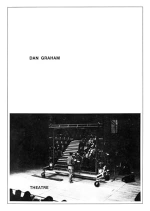 Image du vendeur pour Dan Graham : Theatre mis en vente par GreatBookPrices
