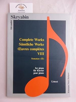 Sämtliche Werke für Klavier VIII Sonatas (II) Urtext. Complete Works. Oeuvres complètes. Herausge...