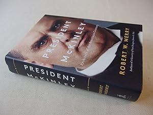 Seller image for President McKinley: Architect of the American Century for sale by Nightshade Booksellers, IOBA member