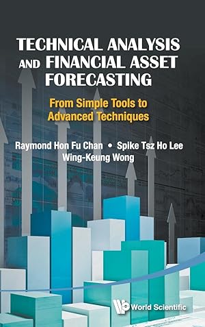 Imagen del vendedor de Technical Analysis and Financial Asset Forecasting: From Simple Tools to Advanced Techniques a la venta por moluna