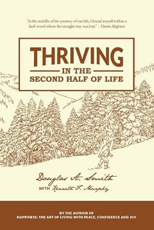 Imagen del vendedor de Thriving in the Second Half of Life a la venta por GreatBookPrices