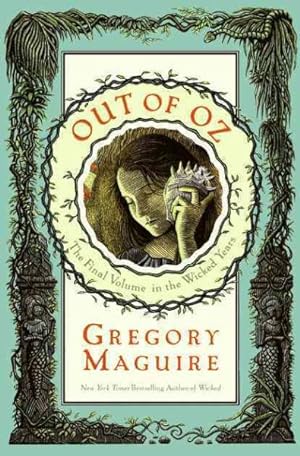 Imagen del vendedor de Out of Oz : The Final Volume in the Wicked Years a la venta por GreatBookPricesUK