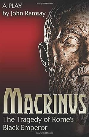 Bild des Verkufers fr Macrinus: The Tragedy of Rome's Black Emperor zum Verkauf von WeBuyBooks