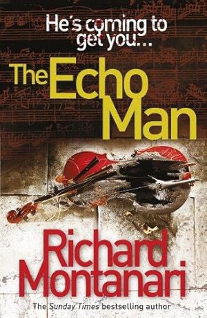 Seller image for The Echo Man: (Byrne & Balzano 5) for sale by WeBuyBooks