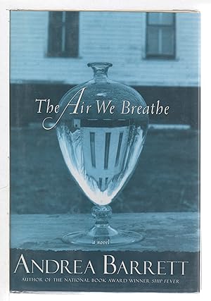 Seller image for THE AIR WE BREATHE. for sale by Bookfever, IOBA  (Volk & Iiams)