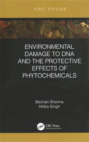 Image du vendeur pour Environmental Damage to DNA and the Protective Effects of Phytochemicals mis en vente par GreatBookPrices