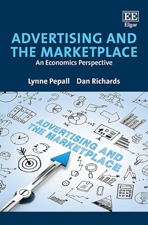 Seller image for Advertising and the Marketplace : An Economics Perspective for sale by GreatBookPrices