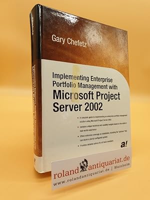 Bild des Verkufers fr Implementing Enterprise Portfolio Management with Microsoft Project Server 2002 zum Verkauf von Roland Antiquariat UG haftungsbeschrnkt