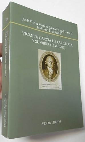 Imagen del vendedor de Vicente Garca de la Huerta y su obra (1734-1787) a la venta por Librera Mamut