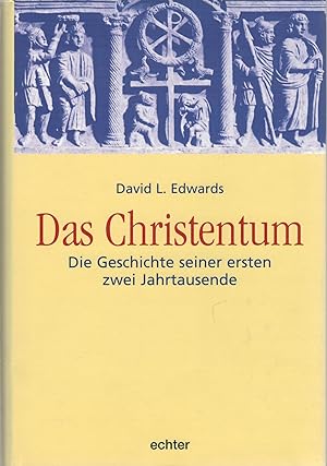 Seller image for Das Christentum. Die Geschichte seiner ersten zwei Jahrtausende for sale by Antiquariat Hans Wger