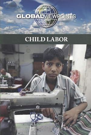 Immagine del venditore per Child Labor venduto da GreatBookPrices