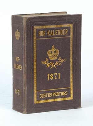 Seller image for Gothaischer Genealogischer Hofkalender nebst Diplomatisch-statistischem Jahrbuch. 1871. Hundert und achter [108.] Jahrgang. Zum Vertrieb auerhalb des Herzogthums Gotha. for sale by Versandantiquariat Wolfgang Friebes