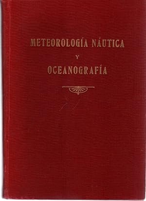 Seller image for Meteorologa nutica y oceanografa . for sale by Librera Astarloa