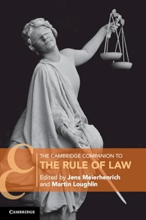 Bild des Verkufers fr Cambridge Companion to the Rule of Law zum Verkauf von GreatBookPrices