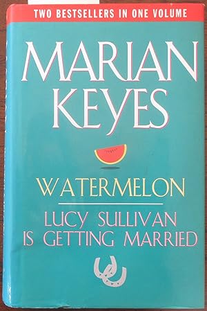 Seller image for Watermelon; and Lucy Sullivan Is Getting Married for sale by Reading Habit