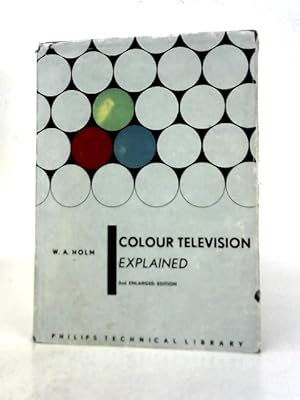 Immagine del venditore per Colour Television Explained venduto da World of Rare Books