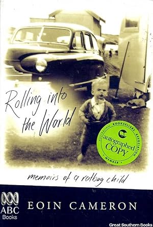 Seller image for Rolling into the World : Memoirs of a Ratbag Child for sale by Great Southern Books