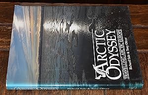 Imagen del vendedor de ARCTIC ODYSSEY : TRAVELLING ARCTIC EUROPE a la venta por CHESIL BEACH BOOKS