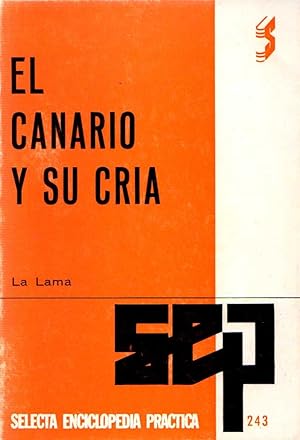 Bild des Verkufers fr EL CANARIO Y SU CRIA zum Verkauf von LLIBRERIA TECNICA