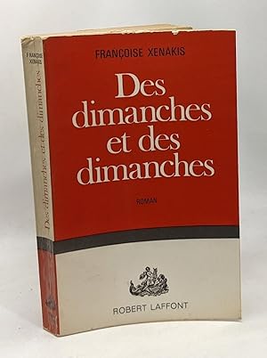 Image du vendeur pour Des dimanches et des dimanches mis en vente par crealivres