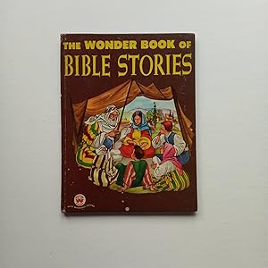 The Wonder Book of Bible Stories