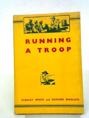 Seller image for Running A Troop for sale by World of Rare Books