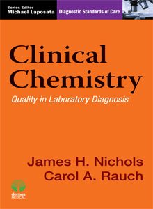 Imagen del vendedor de Clinical Chemistry : Quality in Laboratory Diagnosis a la venta por GreatBookPrices