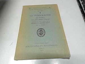 Bild des Verkufers fr La Typographie en France au seizime sicle : Prsente par Robert Brun zum Verkauf von JLG_livres anciens et modernes