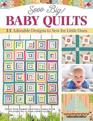 Seller image for Sooo Big! Baby Quilts (Paperback) for sale by AussieBookSeller
