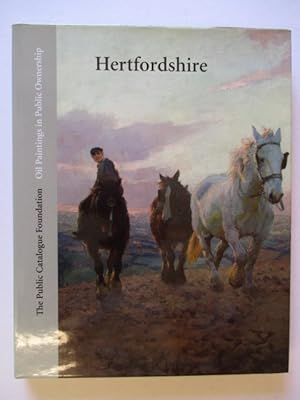 Seller image for Oil Paintings in Public Ownership in Hertfordshire for sale by GREENSLEEVES BOOKS