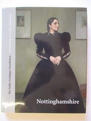 Seller image for Oil Paintings in Public Ownership in Nottinghamshire for sale by GREENSLEEVES BOOKS