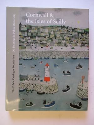 Bild des Verkufers fr Oil Paintings in Public Ownership in Cornwall & the Isles of Scilly zum Verkauf von GREENSLEEVES BOOKS