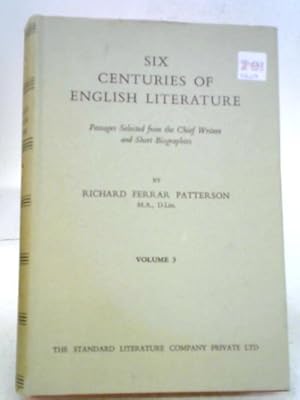 Bild des Verkufers fr Six Centuries of English Literature Vol. III: Herrick to Locke zum Verkauf von World of Rare Books