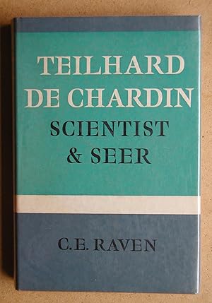 Image du vendeur pour Teilhard De Chardin: Scientist and Seer. mis en vente par N. G. Lawrie Books