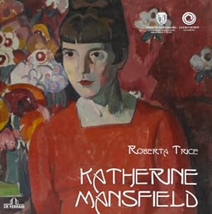 Seller image for Katherine Mansfield - Roberta Trice for sale by libreria biblos