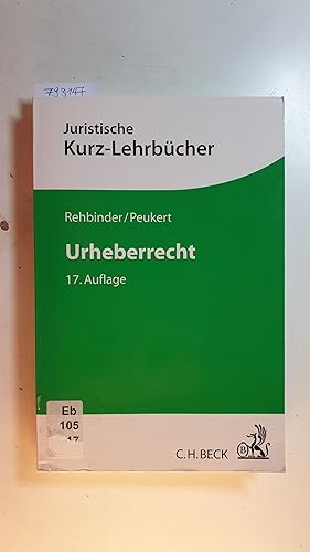 Bild des Verkufers fr Urheberrecht : ein Studienbuch. 17., neu bearb. Aufl. zum Verkauf von Gebrauchtbcherlogistik  H.J. Lauterbach