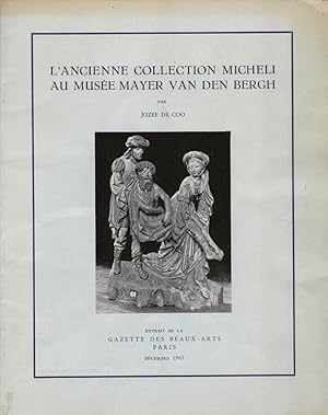 Image du vendeur pour L'ancienne Collection Micheli au Muse Mayer Van Den Bergh mis en vente par Biblioteca di Babele